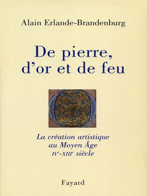 cover image of De pierre, d'or et de feu